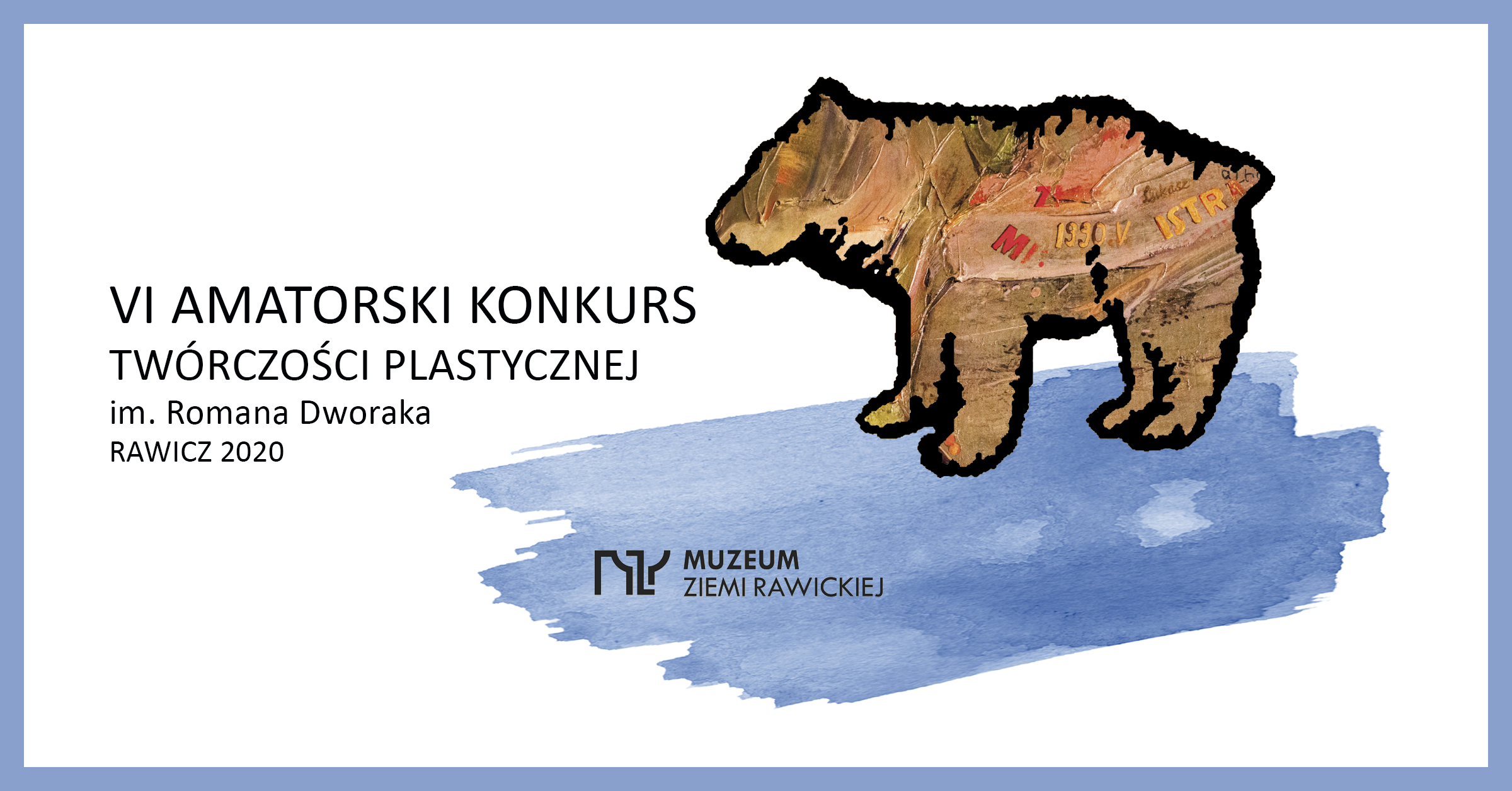 AMATORSKI KONKURS TW&Oacute;RCZOŚCI PLASTYCZNEJ IM. ROMANA DWORAKA.